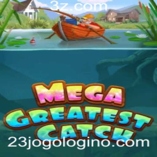 MegaGreatestCatch: Aventura e Estratégia na Nova Era dos Jogos