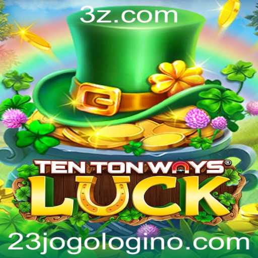 TenTonWaysLuck: Descubra a Nova Sensação dos Jogos Online